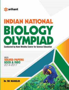 Indian National Biology Olympiad  - With Solved Papers NSEB & INBO 2014 - 2017