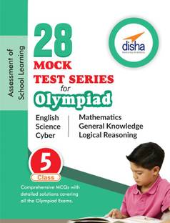 28 Mock Test Series for Olympiads Class 5 Science, Mathematics, English, Logical Reasoning, Gk & Cyber