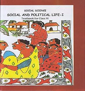 Social And Political Life Part - 1 Textbook In Social Science For Class - 6