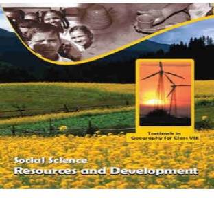 Resources And Development Geography Textbook For Class 8