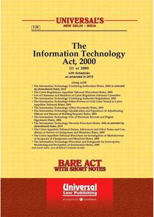 Information Technology Act, 2000 Along With Rules & Regulations