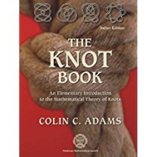 Knot Book: Elementary Introduction to the Mathematical Theory of Knots PB 1 Edition