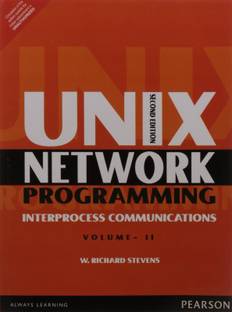 UNIX Network Programming: Volume 2: Interprocess Communications 2nd  Edition