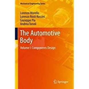 The Automotive Body: Components Design (Volume - 1) 1st  Edition