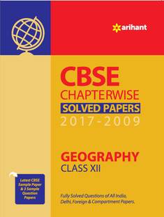 CBSE Chapterwise Solved Papers Geography Class 12th  - Latest CBSE Sample Paper & 3 Sample Questions Papers
