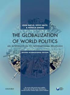 The Globalization of World Politics  - An Introduction to International Relations