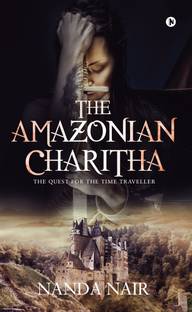 The Amazonian Charitha  - The Quest for the Time Traveller
