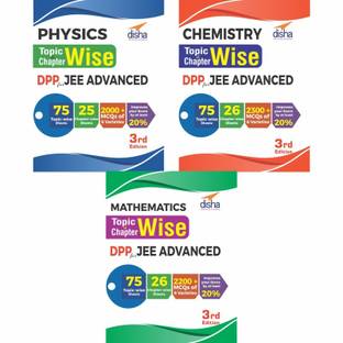 Physics, Chemistry & Mathematics Topic-wise & Chapter-wise DPP (Daily Practice Problem) Sheets for JEE Advanced 3rd Edition