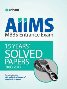 15 Years' Aiims Mbbs Entrance Solved Papers