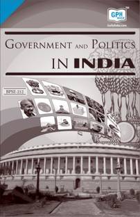 BPSE 212 Government And Politics In India In English Medium(Including Previous Year Solved Question Papers)