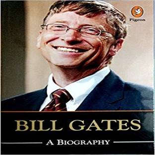 Bill Gates: A Biography Paperback – 2016  - Bill Gates: A Biography Paperback – 2016