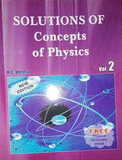 SOLUTIONS OF CONCEPTS OF PHYSICS VOL.2