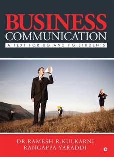 Business Communication  - A text for UG and PG students