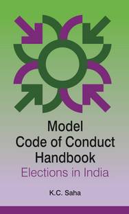 Model Code Of Conduct Handbook Elections In India