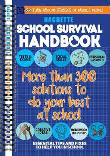 The Hachette School Survival Handbook