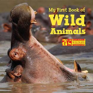 My First Book of Wild Animals (National Wildlife Federation)