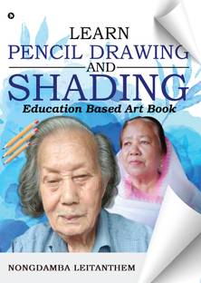 LEARN PENCIL DRAWING & SHADING  - Education based Art Book