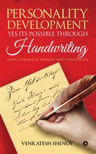 Personality Development : Yes its Possible Through Handwriting  - Simple Strokes to Improve Your Personality