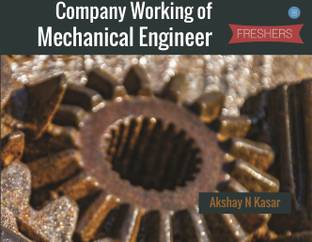 Company Working of Mechanical Engineer Freshers