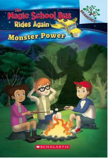 A Branches Book-the Magic School Bus Rides Again: Monster Power