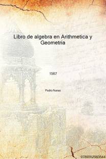 Libro de algebra en Arithmetica y Geometria 1567 [Hardcover]