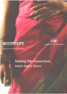Making The Connection: India's Digital Future - Accenture High Performance Delivered
