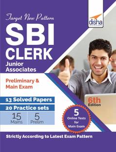 Target New Pattern SBI Clerk Junior Associate Preliminary & Main Exam - 13 Solved Papers + 20 Practice Sets with 5 Online Tests (6th edition)