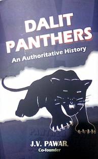 DALIT PANTHERS AN AUTHORITATIVE HISTORY