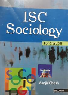 ISC SOCIOLOGY FOR CLASS XII