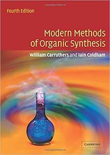 Modern Methods of Organic Synthesis, 4th Edition 4th edition Edition