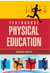 Textbook of Physical Education