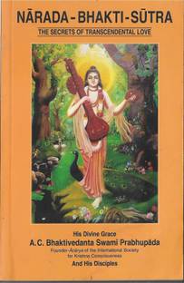 Narada Bhakti Sutra The Secret Of Transcendental Love