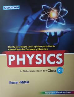 NOOTAN PHYSICS A REFERENCE BOOK FOR CLASS-XII