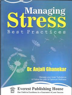 Managing Stress : Best Practice