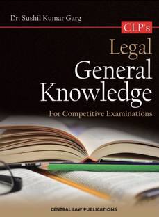 Legal General Knowledge (For Competitive Examinations)