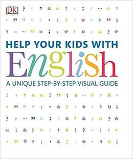 Help Your Kids With English  - A Unique Step - By - Step Visual Guide