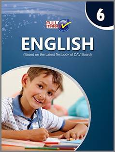 English (Based on the Latest Textbook of DAV Board) Class 6 (2022-23)