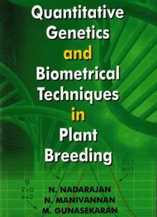 Quantitative Genetics And Biometrical Technique in Plant Breeding