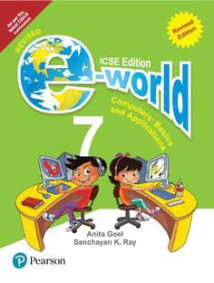 E-world -Computer Science for ICSE Class 7 by Pearson