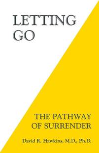 Letting Go  - The Pathway of Surrender