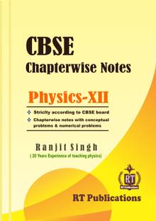 CBSE Chapterwise Notes: Physics Class 12