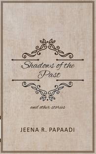 Shadows of the Past
