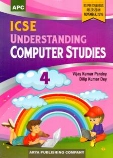 Icse Understanding Computer Studies 4