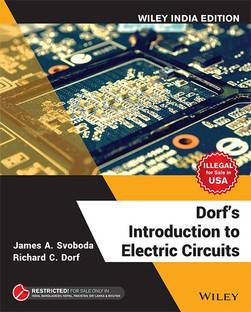 Dorf's Introduction to Electric Circuits, Wiley India Edition