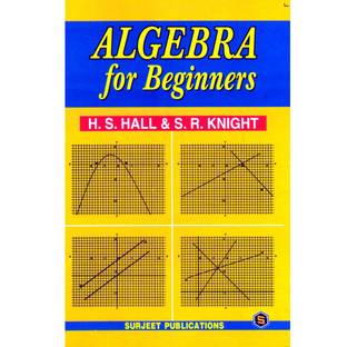 Algebra for Beginners