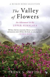 Valley of Flowers  - An Adventure in the Upper Himalaya