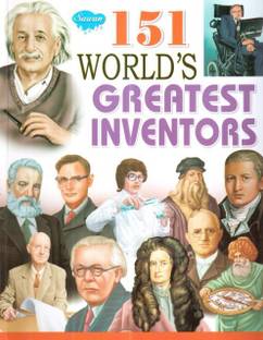 151 World's Greatest Inventors