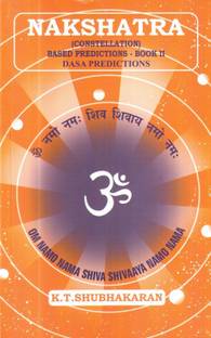 Nakshatra ( Constellation ) Based Predictions - Book II Dasa Predictions