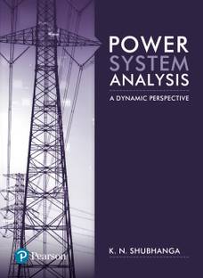 Power System Analysis: A Dynamic Perspective, 1st Edition