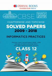 Oswaal Cbse Solved Papers Class 12 Informatics Practices Chapterwise & Topicwise